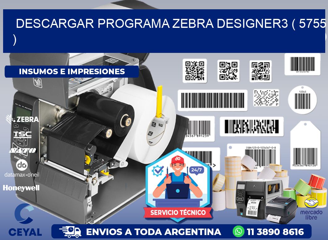 DESCARGAR PROGRAMA ZEBRA DESIGNER3 ( 5755 )