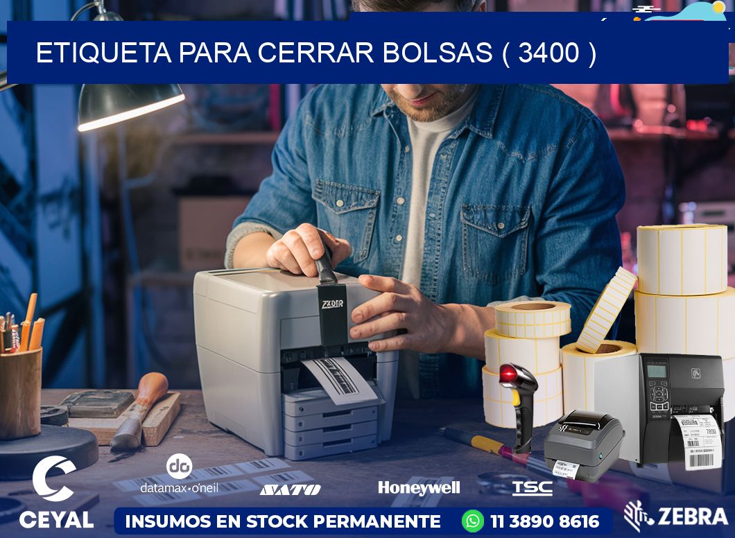 ETIQUETA PARA CERRAR BOLSAS ( 3400 )