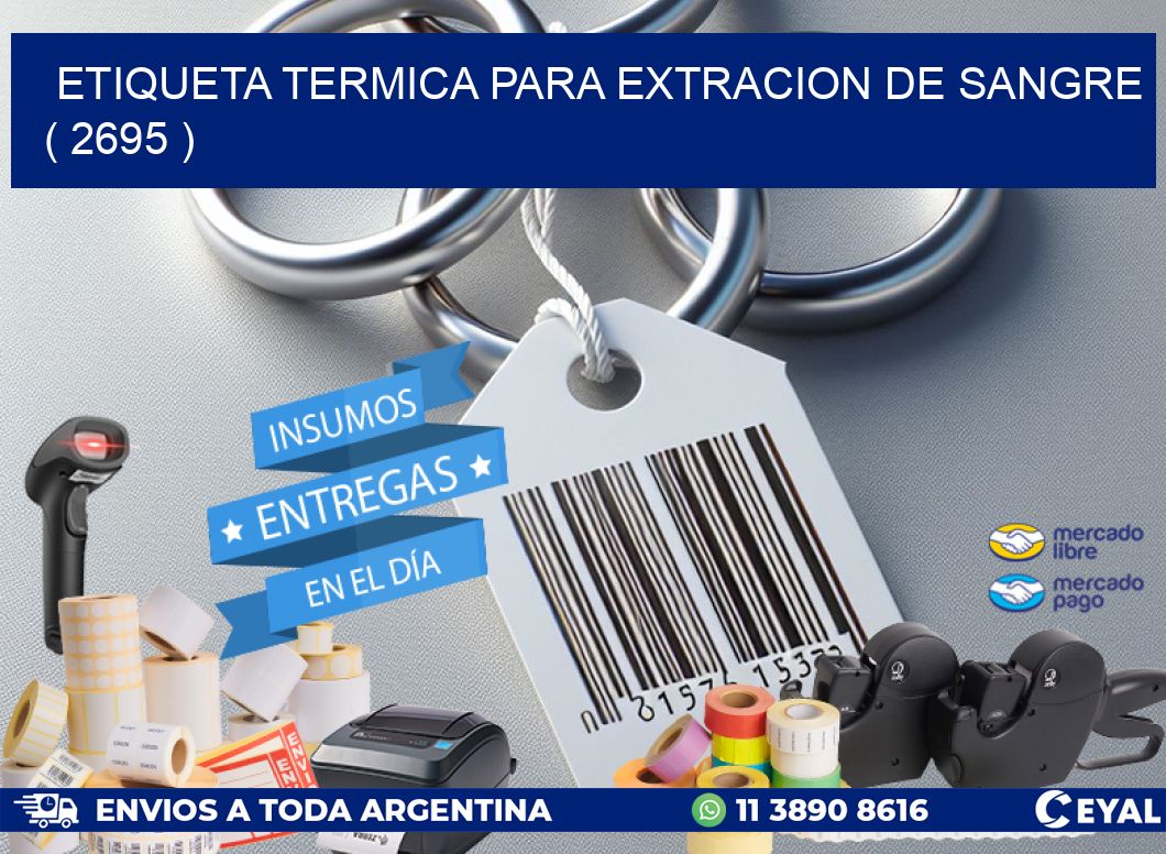 ETIQUETA TERMICA PARA EXTRACION DE SANGRE ( 2695 )