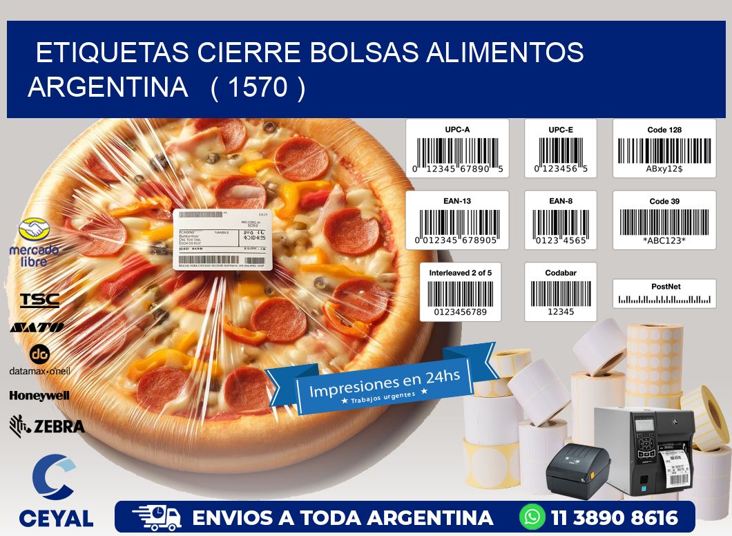 ETIQUETAS CIERRE BOLSAS ALIMENTOS ARGENTINA   ( 1570 )