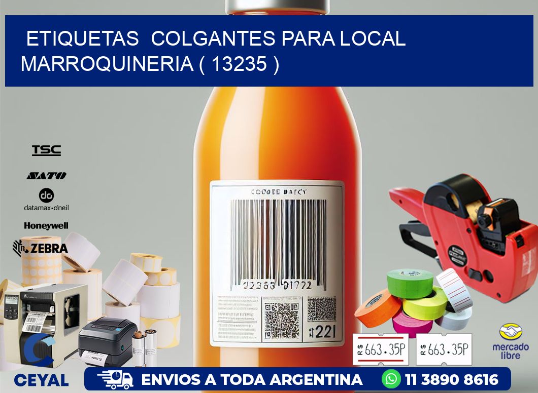 ETIQUETAS  COLGANTES PARA LOCAL MARROQUINERIA ( 13235 )