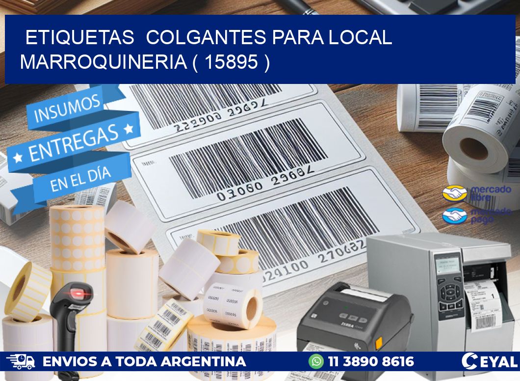 ETIQUETAS  COLGANTES PARA LOCAL MARROQUINERIA ( 15895 )