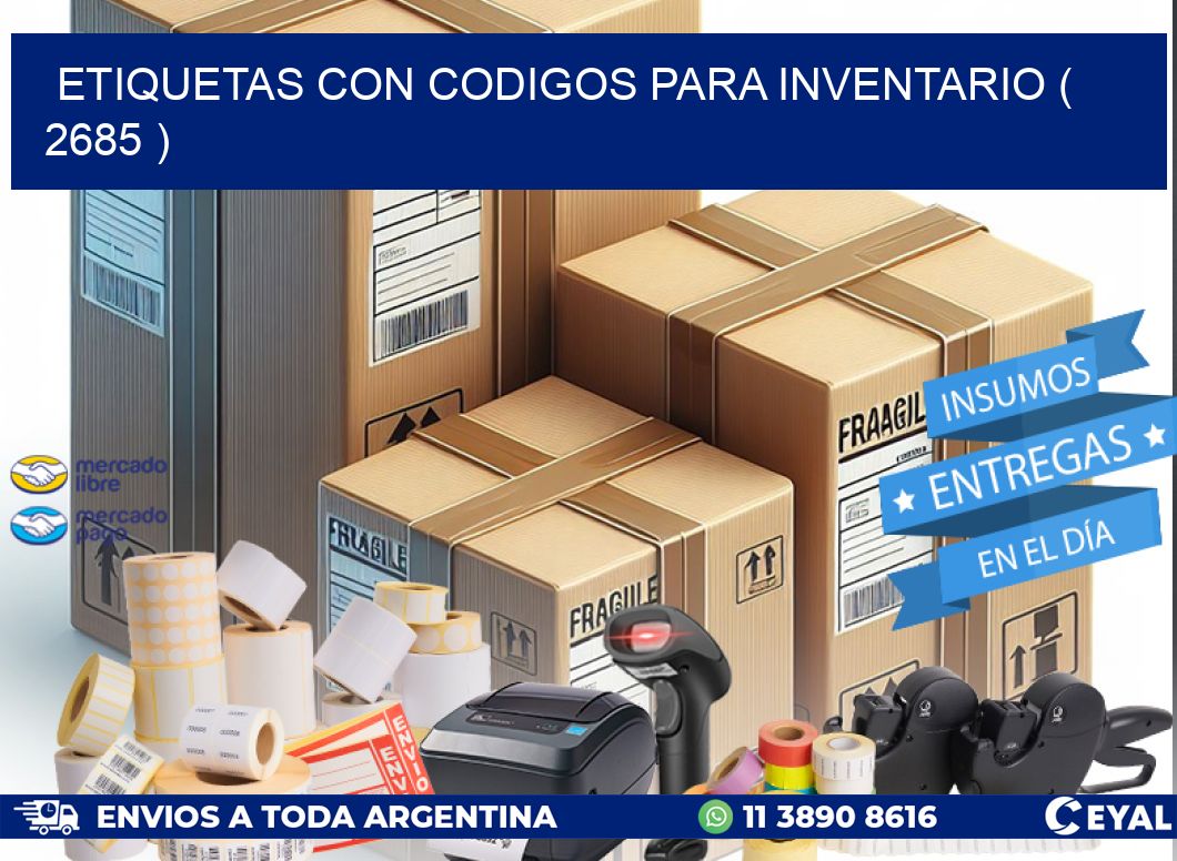 ETIQUETAS CON CODIGOS PARA INVENTARIO ( 2685 )