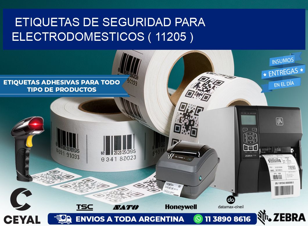 ETIQUETAS DE SEGURIDAD PARA ELECTRODOMESTICOS ( 11205 )