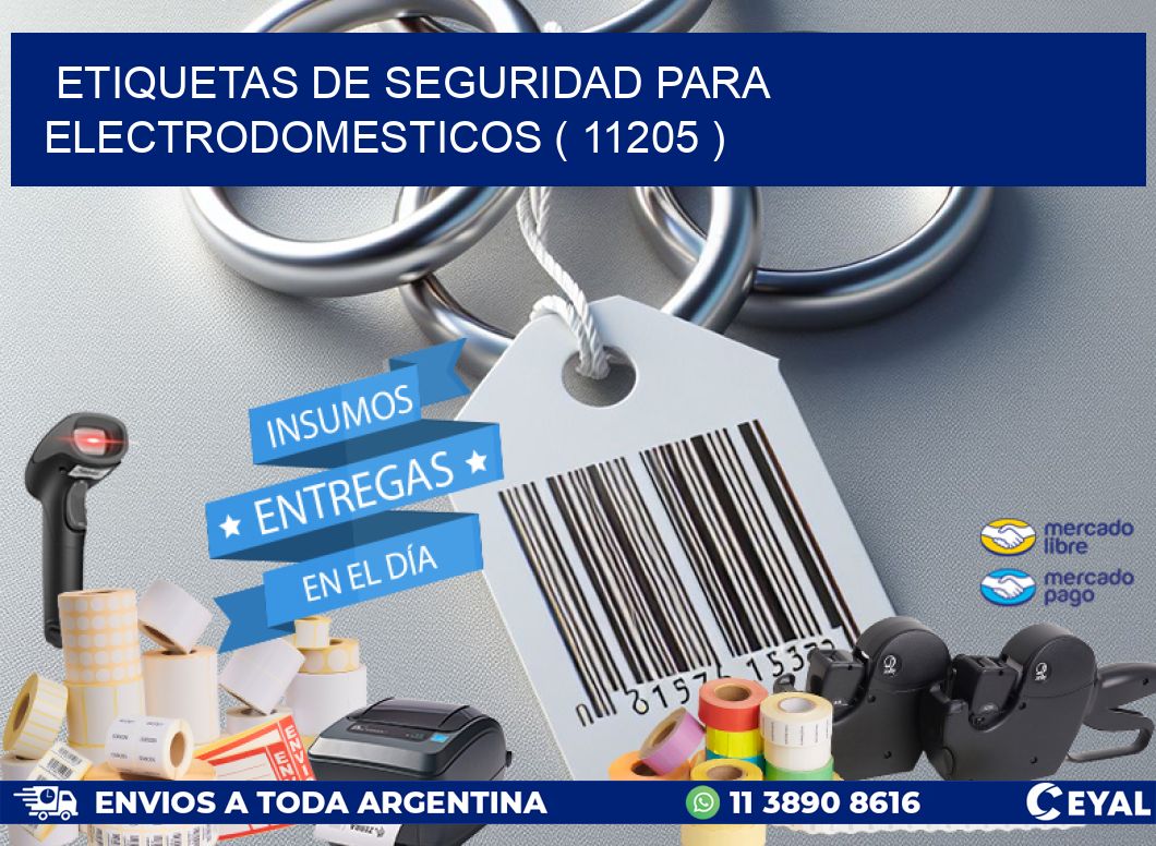 ETIQUETAS DE SEGURIDAD PARA ELECTRODOMESTICOS ( 11205 )