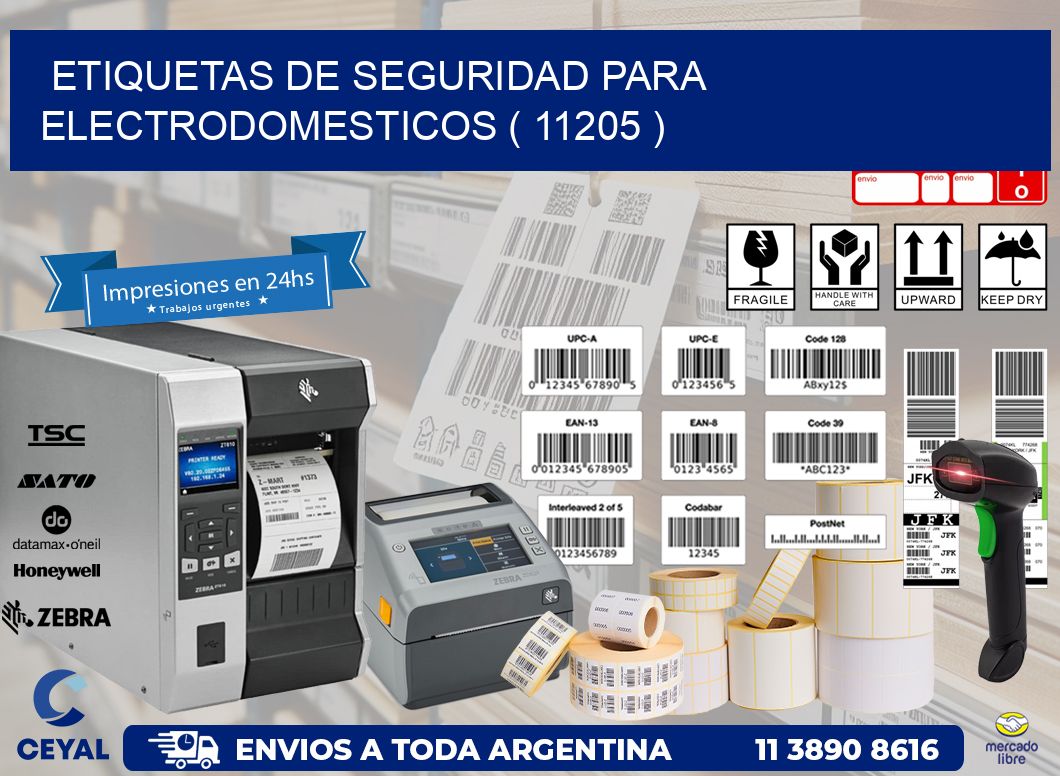 ETIQUETAS DE SEGURIDAD PARA ELECTRODOMESTICOS ( 11205 )