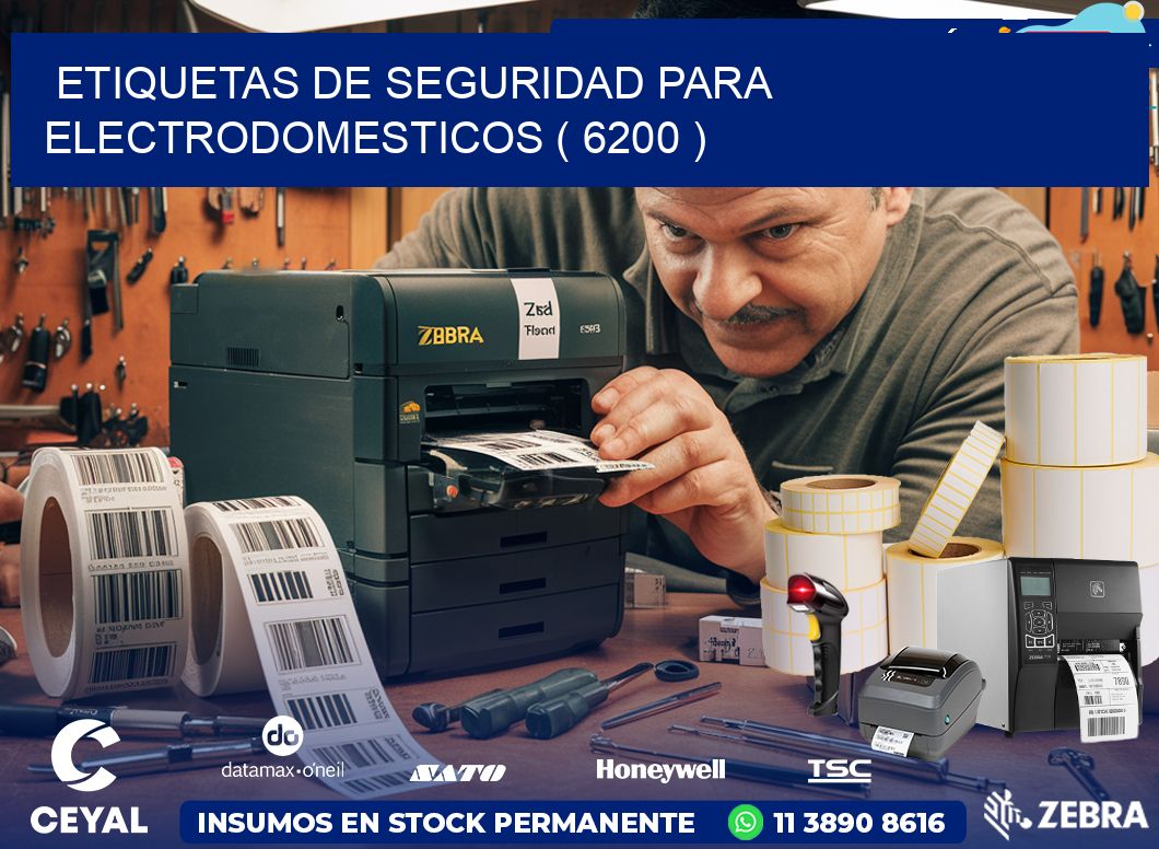 ETIQUETAS DE SEGURIDAD PARA ELECTRODOMESTICOS ( 6200 )