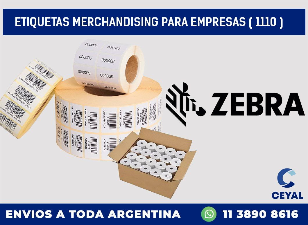 ETIQUETAS MERCHANDISING PARA EMPRESAS ( 1110 )