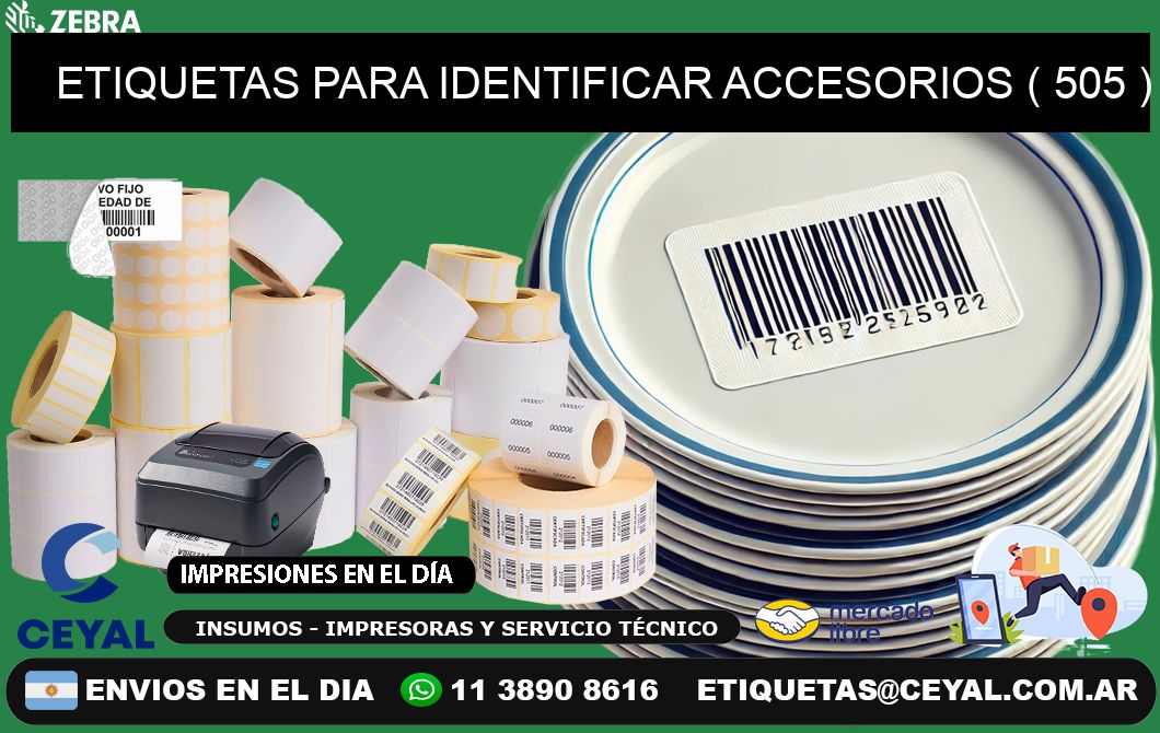 ETIQUETAS PARA IDENTIFICAR ACCESORIOS ( 505 )