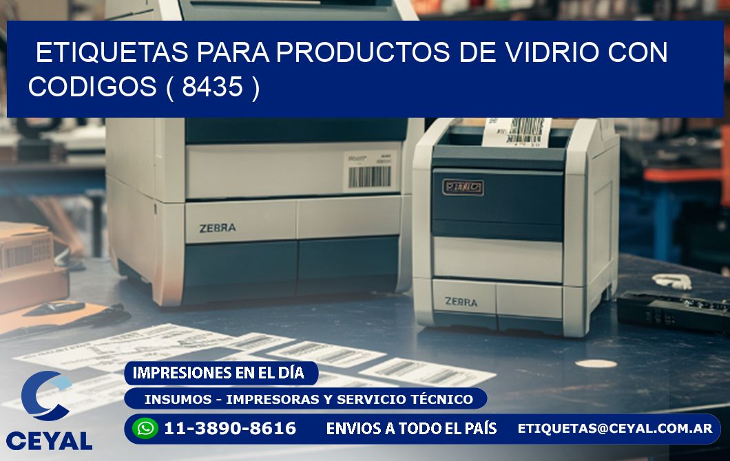 ETIQUETAS PARA PRODUCTOS DE VIDRIO CON CODIGOS ( 8435 )