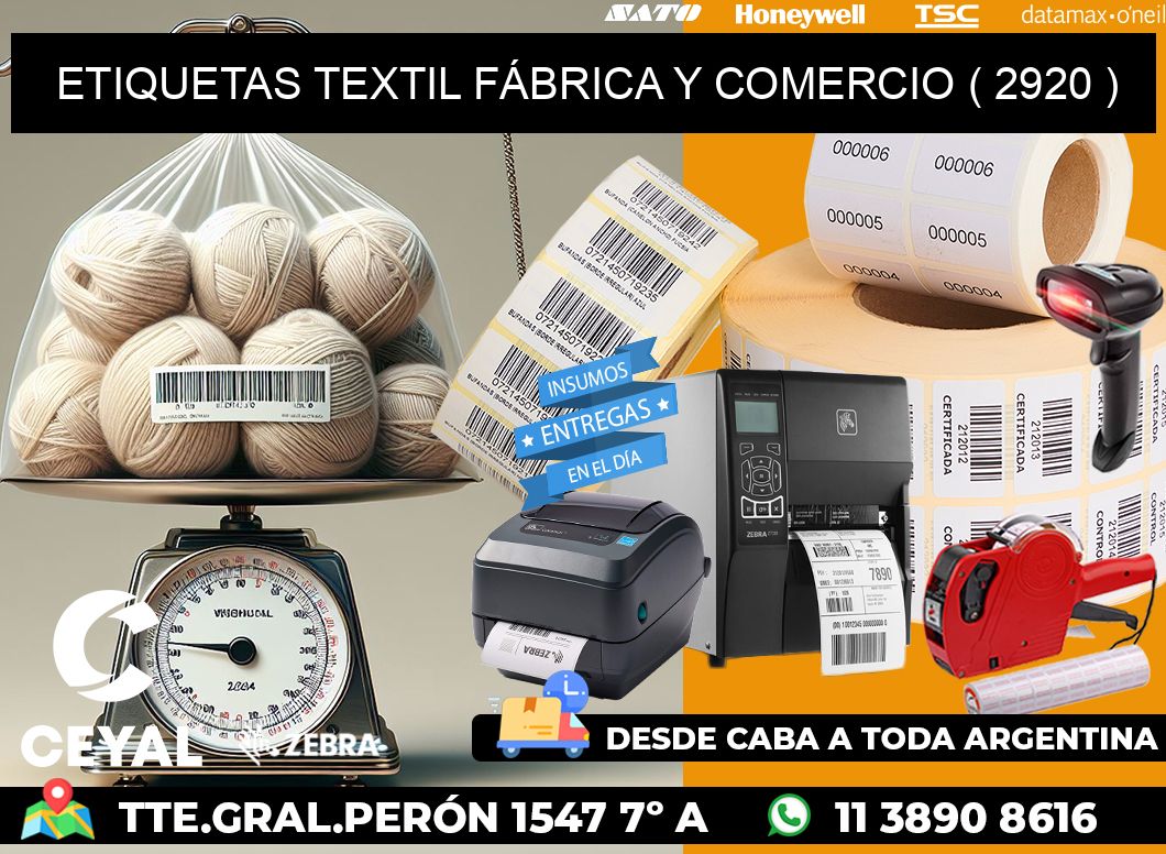 ETIQUETAS TEXTIL FÁBRICA Y COMERCIO ( 2920 )