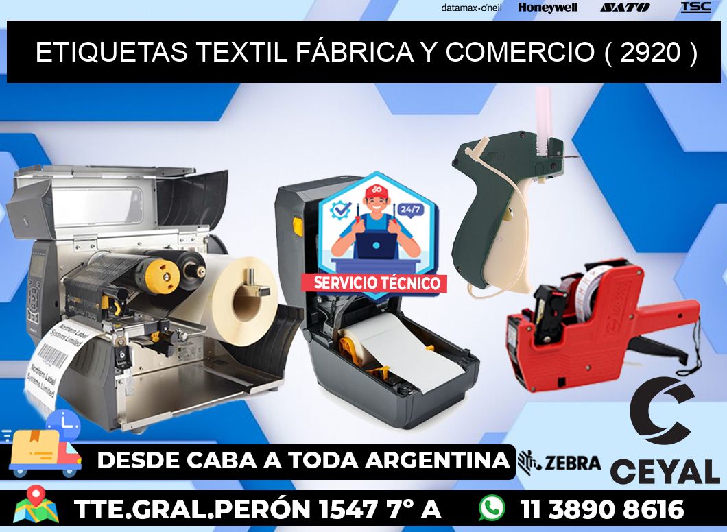 ETIQUETAS TEXTIL FÁBRICA Y COMERCIO ( 2920 )