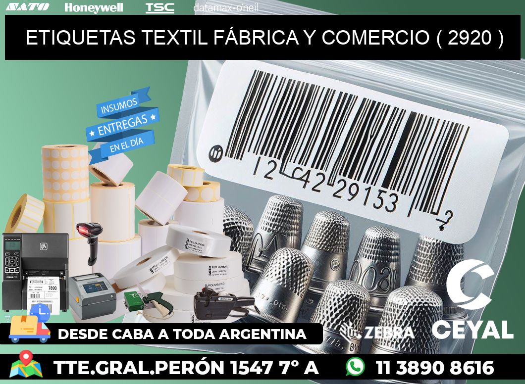 ETIQUETAS TEXTIL FÁBRICA Y COMERCIO ( 2920 )