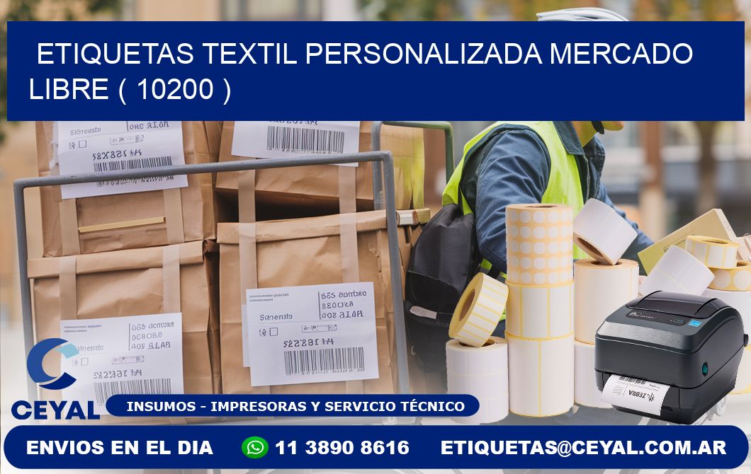 ETIQUETAS TEXTIL PERSONALIZADA MERCADO LIBRE ( 10200 )