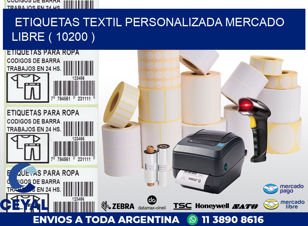 ETIQUETAS TEXTIL PERSONALIZADA MERCADO LIBRE ( 10200 )