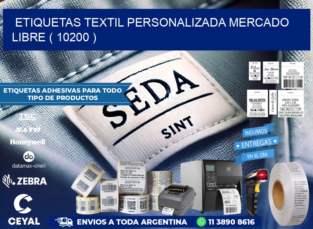 ETIQUETAS TEXTIL PERSONALIZADA MERCADO LIBRE ( 10200 )