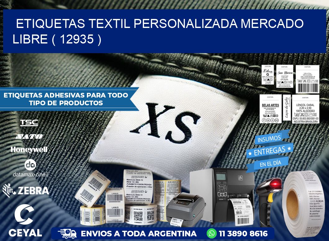 ETIQUETAS TEXTIL PERSONALIZADA MERCADO LIBRE ( 12935 )