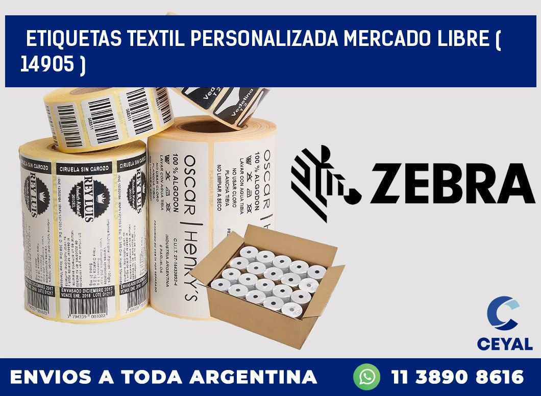 ETIQUETAS TEXTIL PERSONALIZADA MERCADO LIBRE ( 14905 )