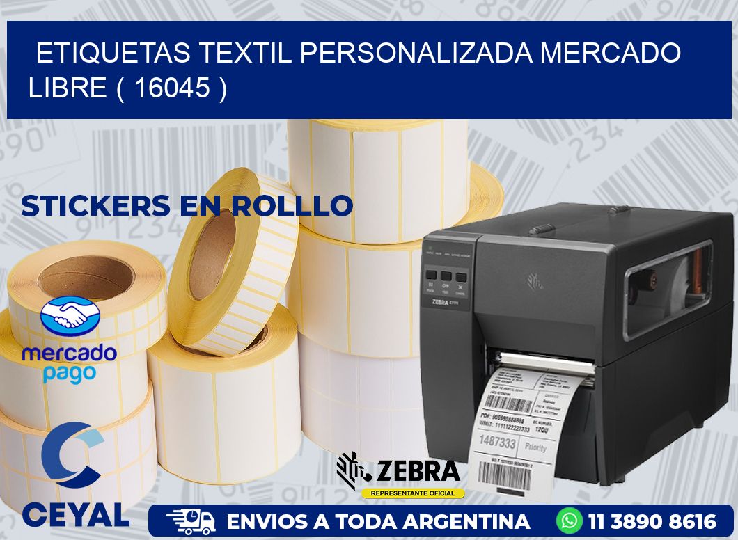 ETIQUETAS TEXTIL PERSONALIZADA MERCADO LIBRE ( 16045 )