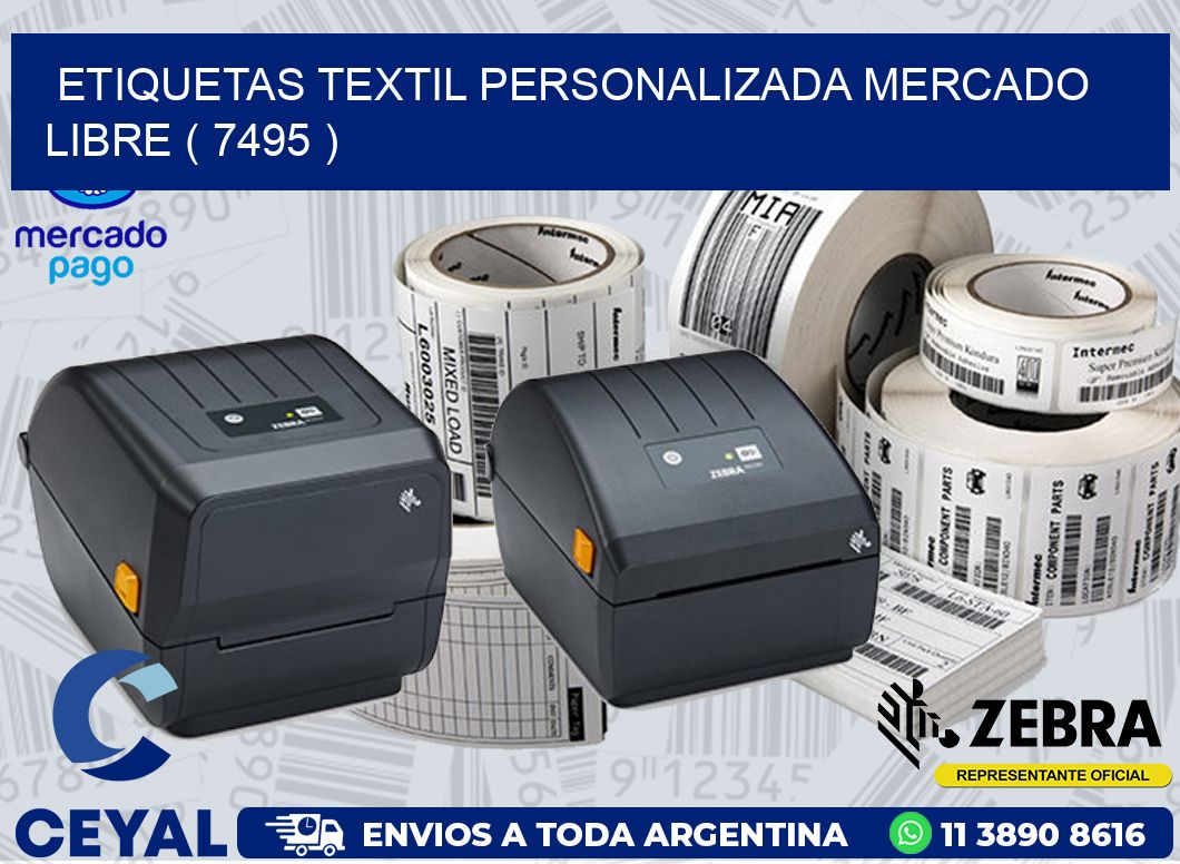 ETIQUETAS TEXTIL PERSONALIZADA MERCADO LIBRE ( 7495 )