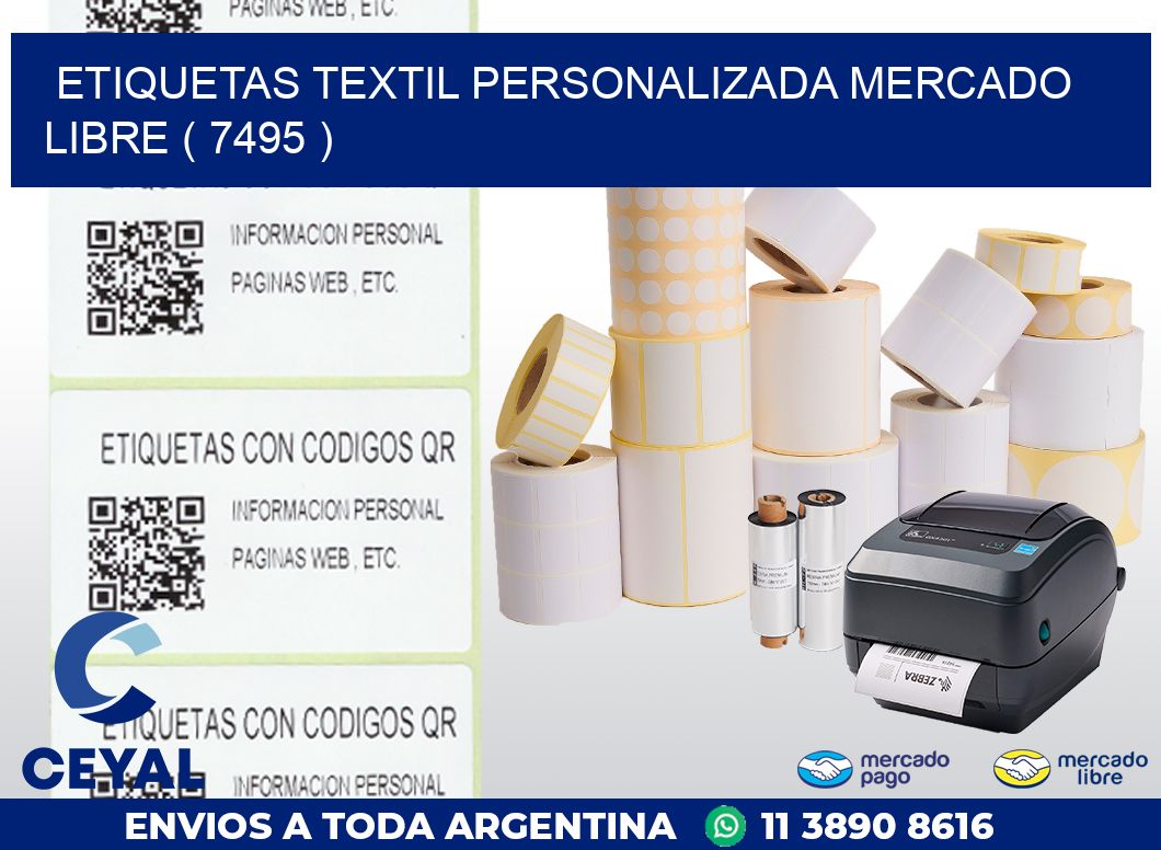 ETIQUETAS TEXTIL PERSONALIZADA MERCADO LIBRE ( 7495 )