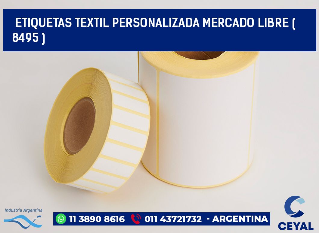 ETIQUETAS TEXTIL PERSONALIZADA MERCADO LIBRE ( 8495 )