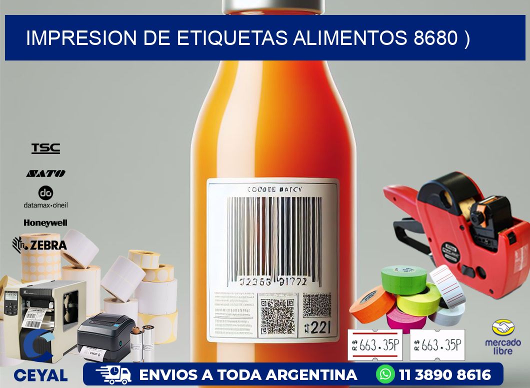 IMPRESION DE ETIQUETAS ALIMENTOS 8680 )