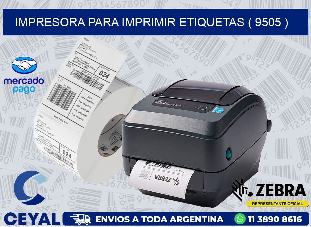 IMPRESORA PARA IMPRIMIR ETIQUETAS ( 9505 )