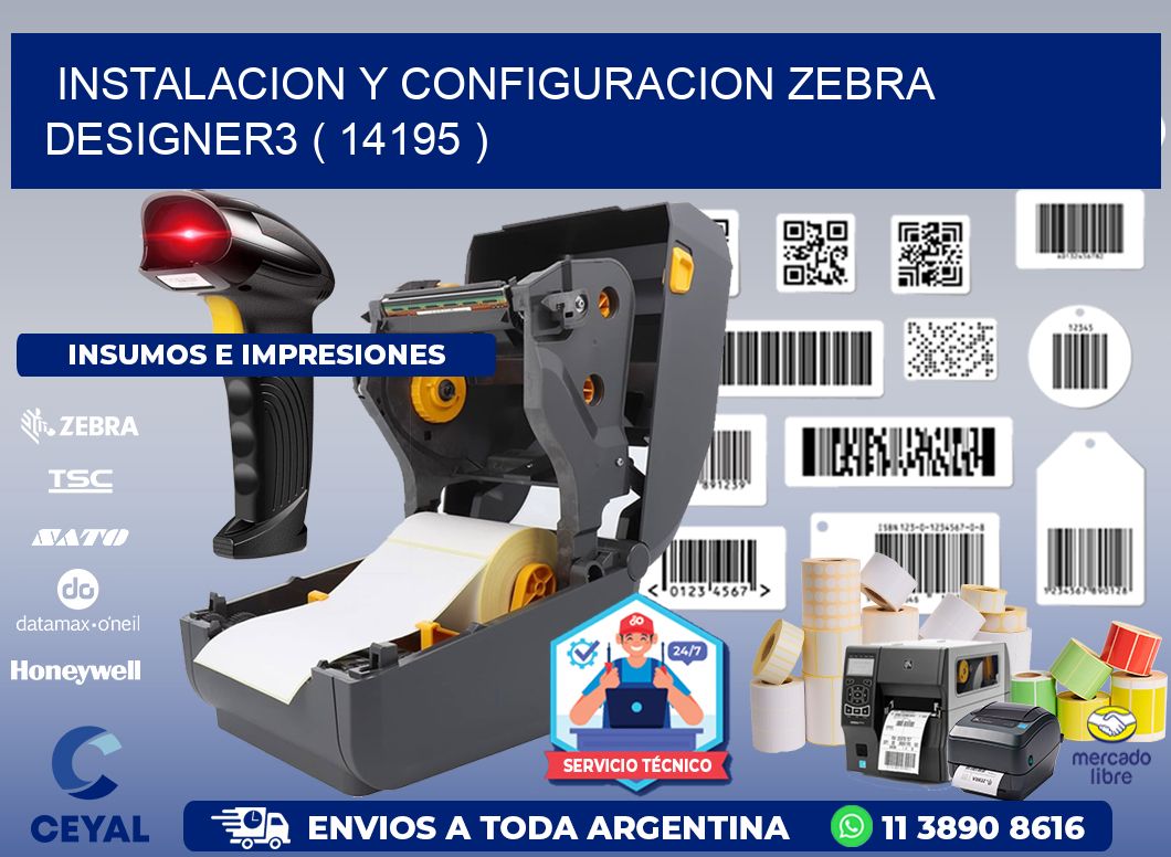 INSTALACION Y CONFIGURACION ZEBRA DESIGNER3 ( 14195 )