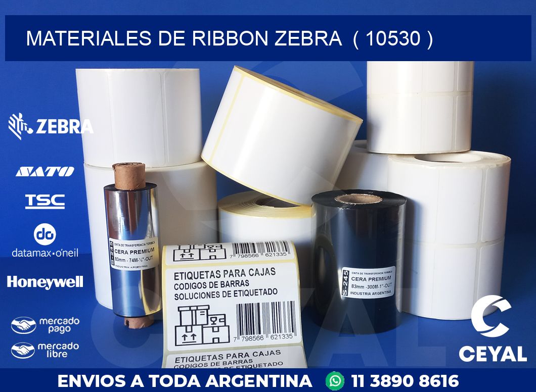 MATERIALES DE RIBBON ZEBRA  ( 10530 )