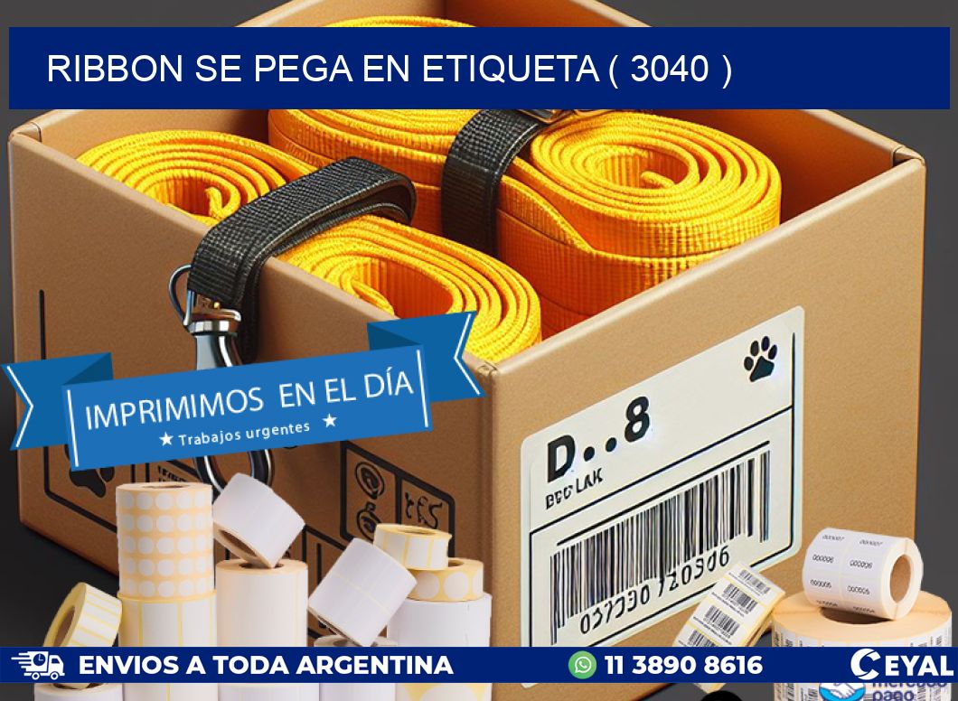 RIBBON SE PEGA EN ETIQUETA ( 3040 )