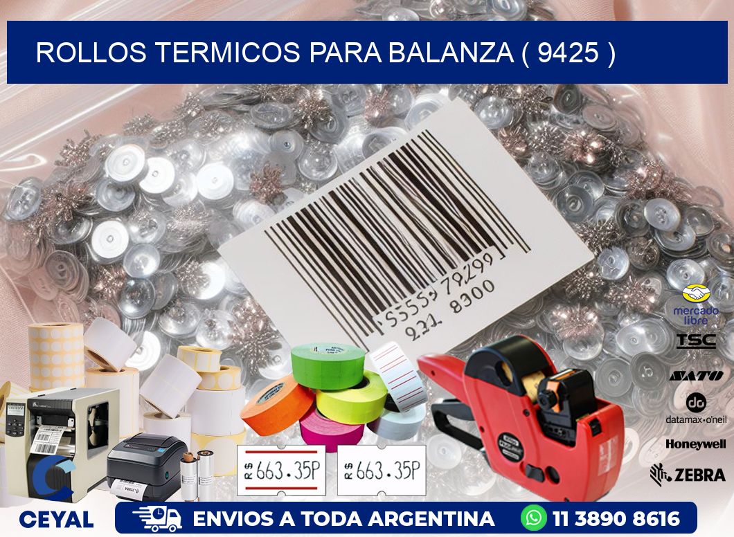 ROLLOS TERMICOS PARA BALANZA ( 9425 )