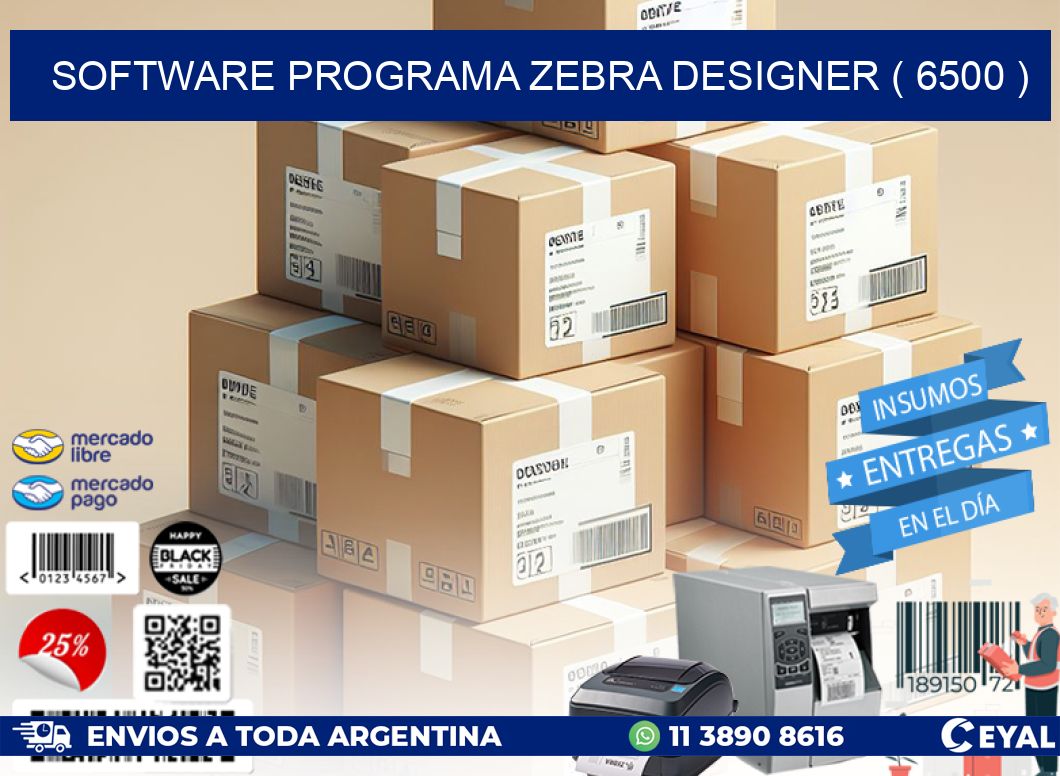 SOFTWARE PROGRAMA ZEBRA DESIGNER ( 6500 )