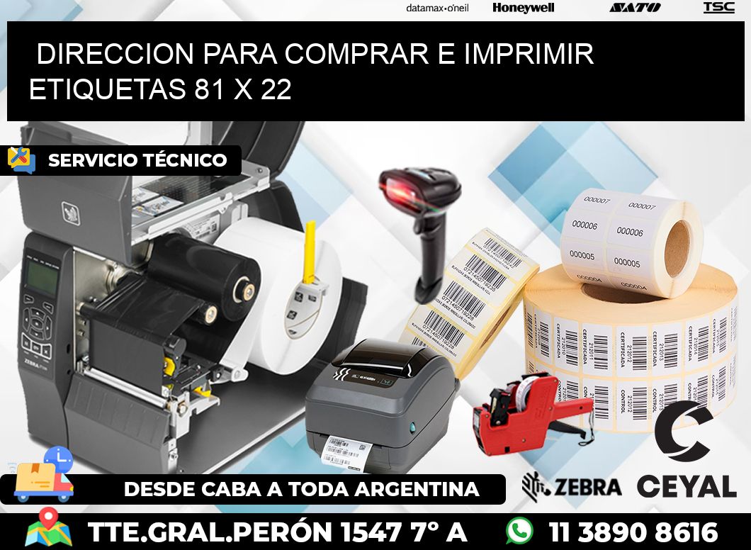 DIRECCION PARA COMPRAR E IMPRIMIR ETIQUETAS 81 x 22