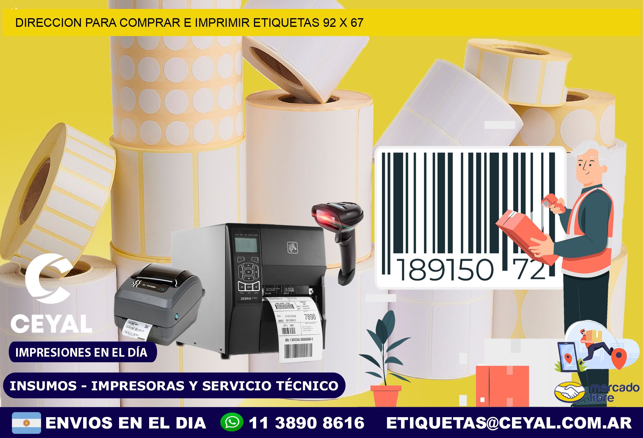 DIRECCION PARA COMPRAR E IMPRIMIR ETIQUETAS 92 x 67