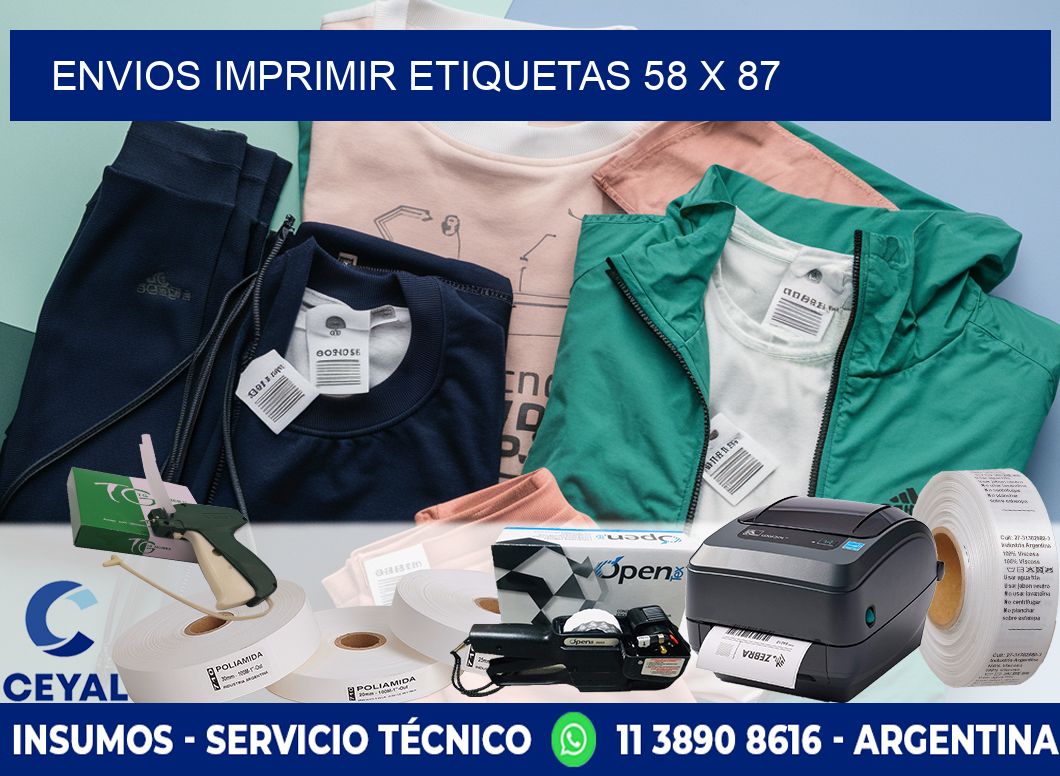 ENVIOS IMPRIMIR ETIQUETAS 58 x 87