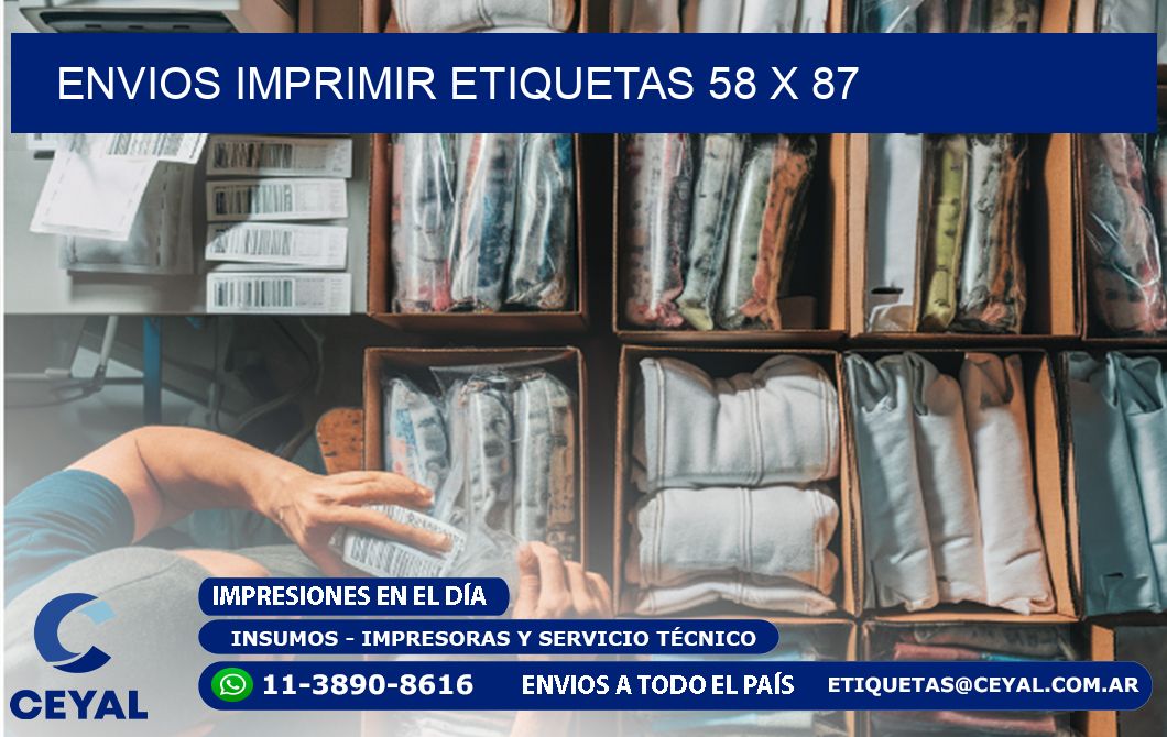 ENVIOS IMPRIMIR ETIQUETAS 58 x 87