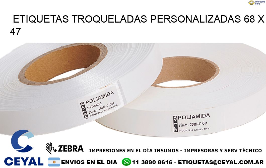 ETIQUETAS TROQUELADAS PERSONALIZADAS 68 x 47