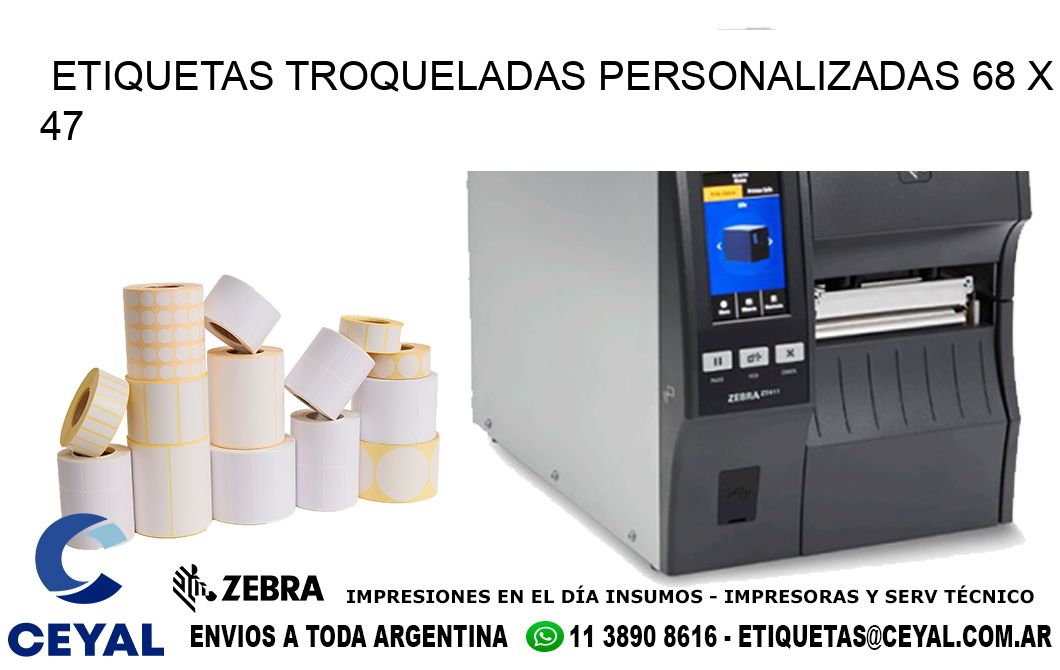 ETIQUETAS TROQUELADAS PERSONALIZADAS 68 x 47