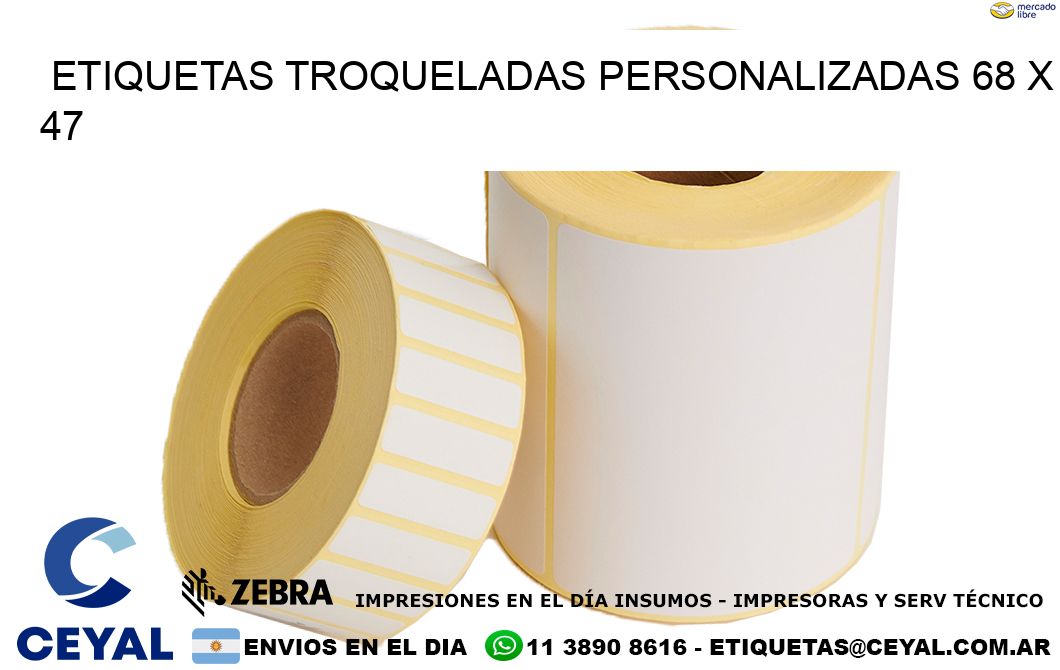 ETIQUETAS TROQUELADAS PERSONALIZADAS 68 x 47