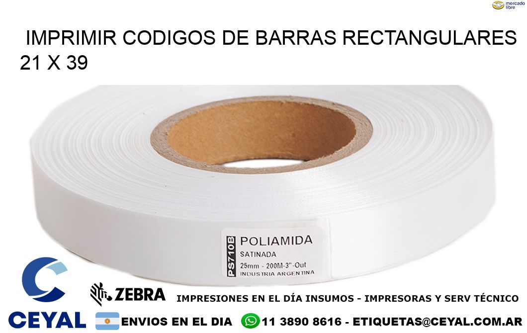 IMPRIMIR CODIGOS DE BARRAS RECTANGULARES 21 x 39