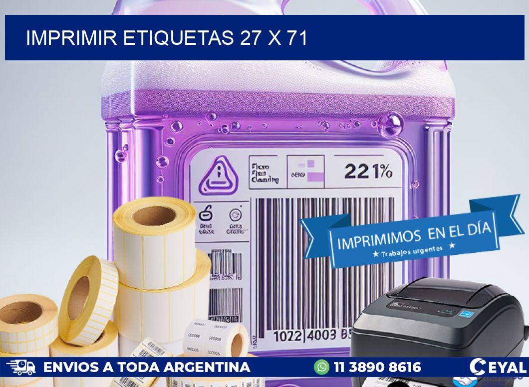 IMPRIMIR ETIQUETAS 27 x 71