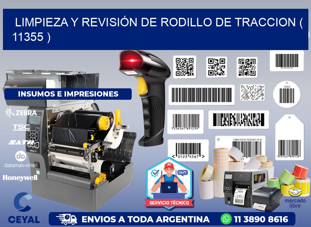 LIMPIEZA Y REVISIÓN DE RODILLO DE TRACCION ( 11355 )