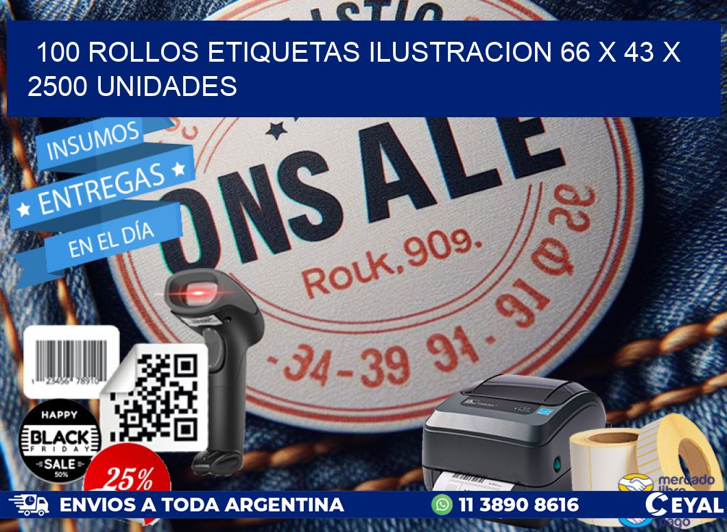 100 ROLLOS ETIQUETAS ILUSTRACION 66 x 43 X 2500 UNIDADES