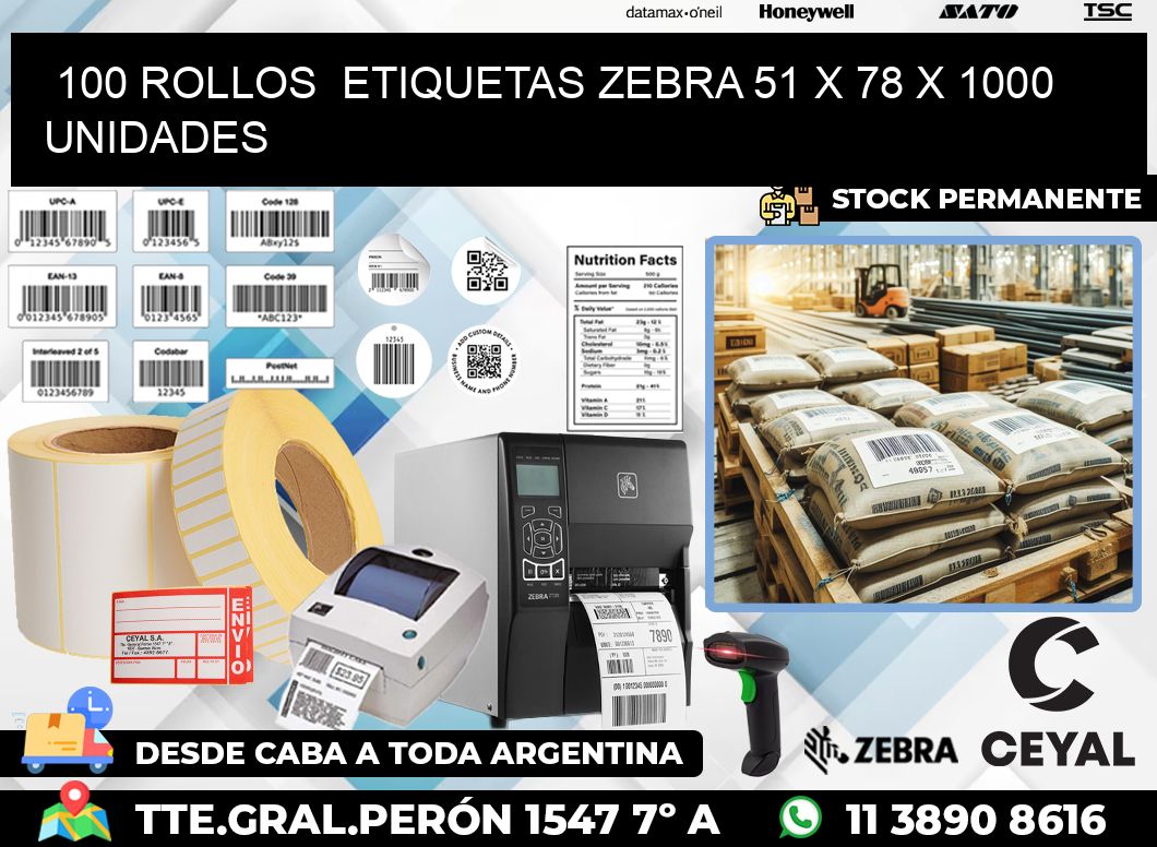 100 ROLLOS  ETIQUETAS ZEBRA 51 x 78 X 1000 UNIDADES