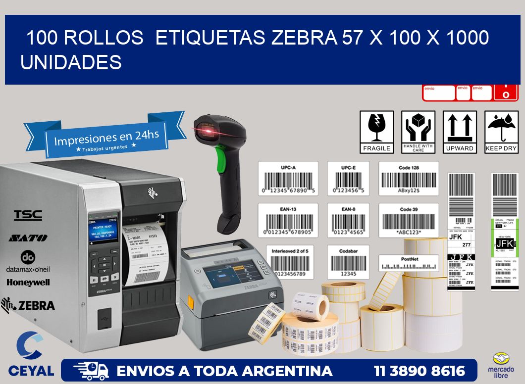 100 ROLLOS  ETIQUETAS ZEBRA 57 x 100 X 1000 UNIDADES