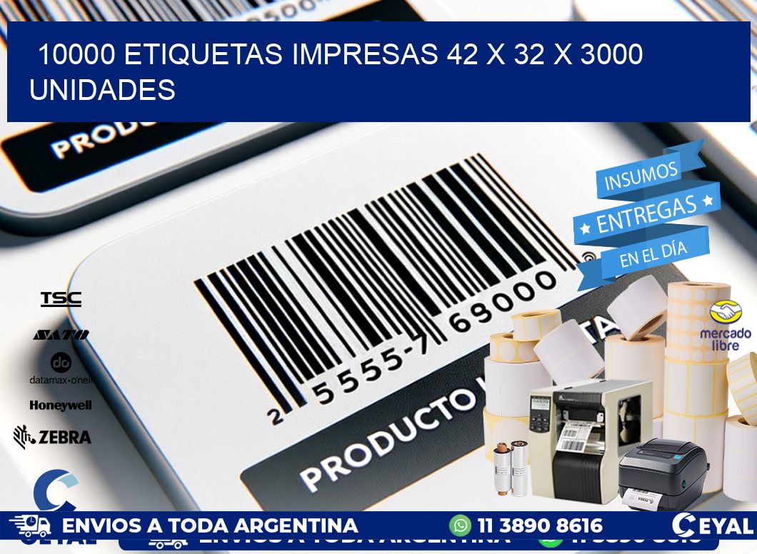 10000 ETIQUETAS IMPRESAS 42 x 32 X 3000 UNIDADES