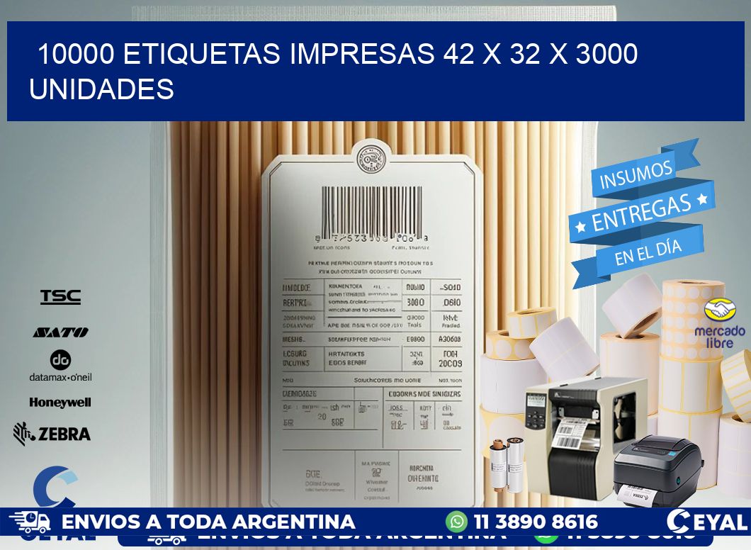 10000 ETIQUETAS IMPRESAS 42 x 32 X 3000 UNIDADES