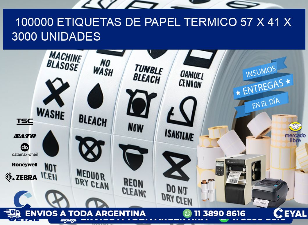 100000 ETIQUETAS DE PAPEL TERMICO 57 x 41 X 3000 UNIDADES