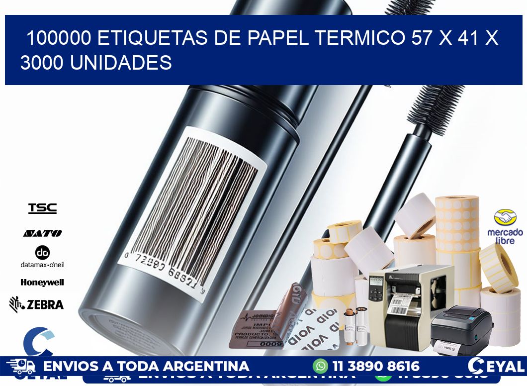 100000 ETIQUETAS DE PAPEL TERMICO 57 x 41 X 3000 UNIDADES